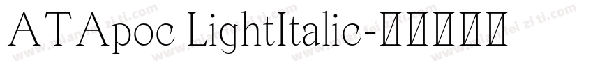 ATApoc LightItalic字体转换